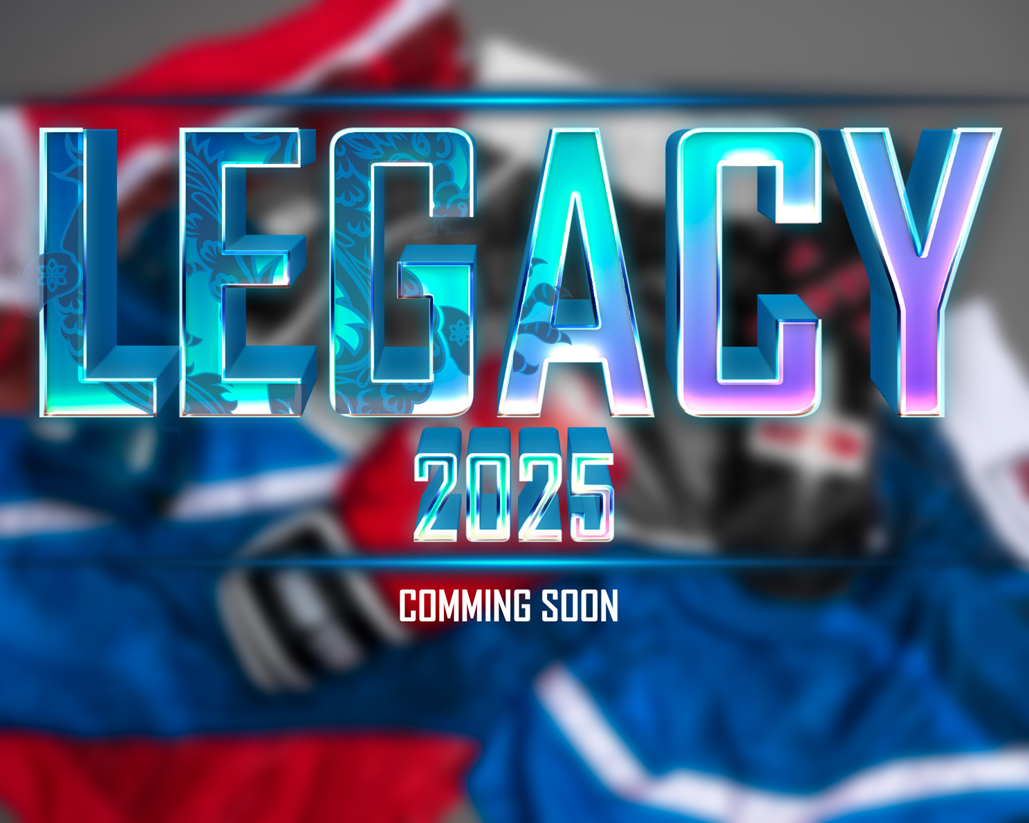 Legacy 2025 Coming Soon!